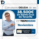 Foto de TramiDeudas cancela 38.500€ en deudas en Tenerife con la Ley de Segunda Oportunidad