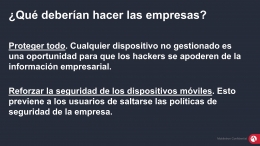 Las empresas no reaccionan ante el creciente avance de las amenazas móviles