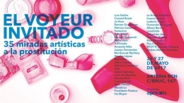El Voyeaur Invitado, 35 miradas artísticas a la prostitución
