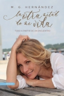 'La otra mitad de mi vida' es la primera novela de M. G. Hernández