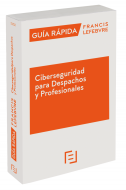 Auren y Lefebvre publican la primera guía práctica de ciberseguridad para despachos y profesionales