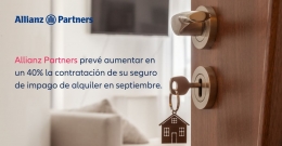 Allianz Partners prevé aumentar en 40% la contratación de su seguro de impago de alquiler en septiembre