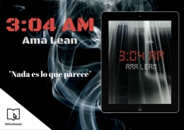 Ya disponible “3:04 AM”, primera novela del escritor español Ama Lean