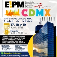 Llega a CDMX la Expo EIPM al WTC: El evento imperdible del mundo de las Artes Graficas y la Publicidad