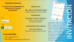 PRESENTACION INFORME 2015 :  “La salud en la cooperación al desarrollo y la acción humanitaria”