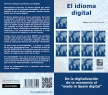 EL IDIOMA DIGITAL: DE LA DIGITALIZACION DE LA ECONOMIA AL MADE-IN-SPAIN-DIGITAL