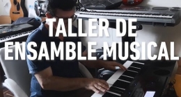 ¿Qué es un taller de ensamble musical y cuáles son sus objetivos?