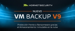 VM Backup V9 de Hornetsecurity: desafía los ataques de ransomware con el almacenamiento en la nube inmutable 