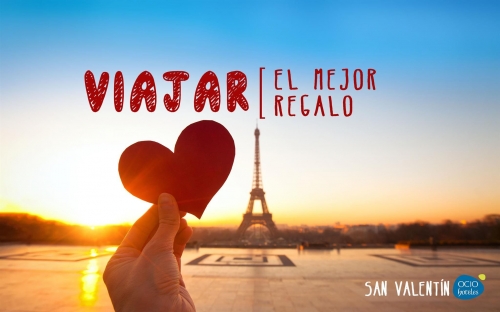 Especial escapadas de San Valentín con Ocio Hoteles