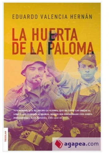 Eduardo Valencia Hernán publica una novela histórica centrada en la guerra civil española