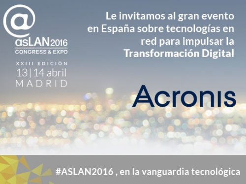 Acronis mostrará a los proveedores de servicio en @asLAN su nuevo Acronis Backup Cloud