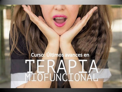 Últimos avances en Terapia Miofuncional