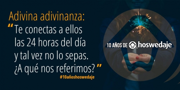 ''Te conectas a ellos las 24 horas del día y tal vez no lo sepas''