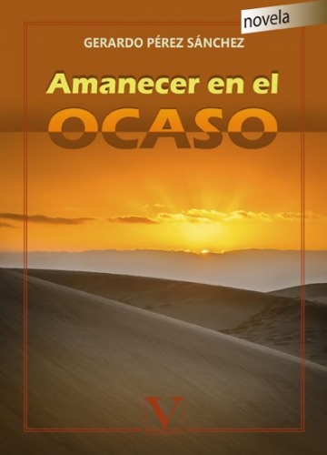 'Amanecer en el ocaso', nueva obra de Gerardo Pérez Sánchez