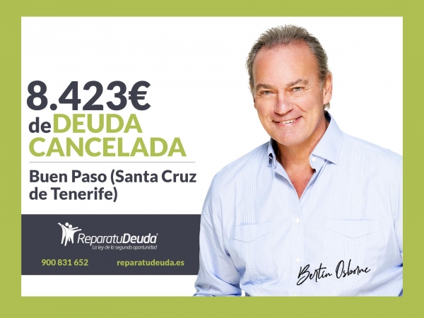 Repara tu Deuda Abogados cancela 8.423 € en Buen Paso (Santa Cruz de Tenerife) con la Ley de la Segunda Oportunidad