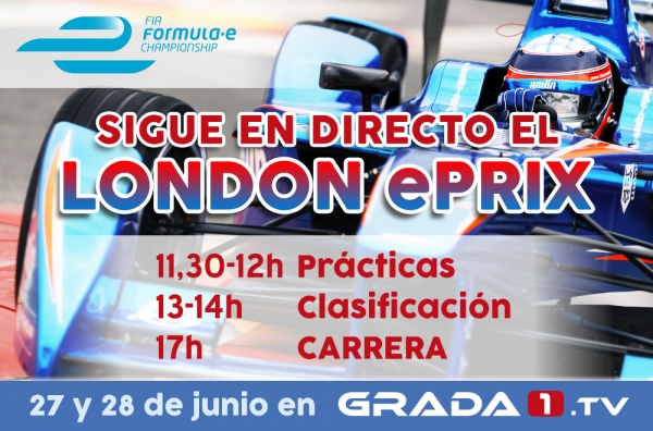 La Fórmula E, London ePrix, en Grada1.tv