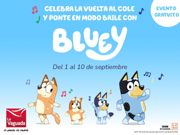 Bluey protagoniza la vuelta al cole de La Vaguada